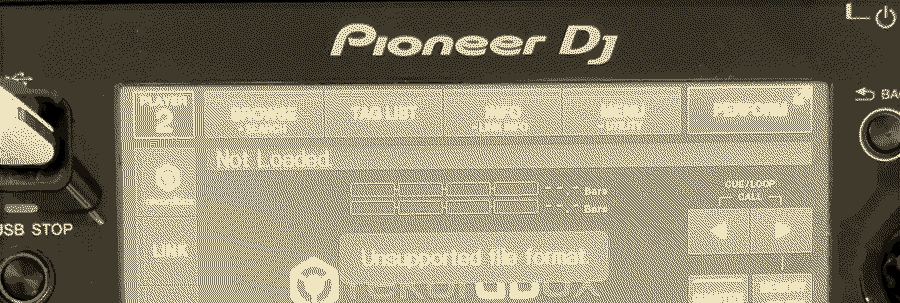 Close-up of the deck screen: “Not Loaded.” and “Unsupported file format.”